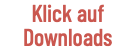 Klick auf Downloads